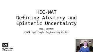 HEC WAT Epistemic and Aleatory Uncertainty [upl. by Ahsikcin65]