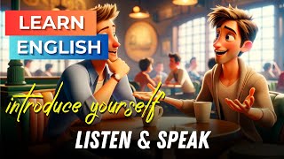 How to Introduce Yourself  Improve Your English  English Listening Skills  Speaking Skills [upl. by Ennasirk701]