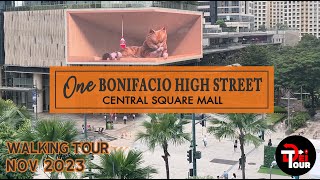 Walking Tour in Central Square Mall  One Bonifacio High Street [upl. by Sirak260]