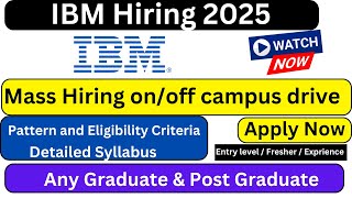 IBM Mass Hiring 2025 Check Out Exam Pattern amp Syllabus ibm [upl. by Olivia]