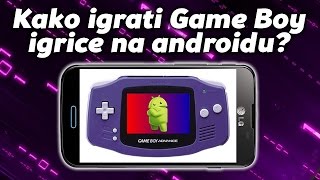 Kako igrati Game Boy igrice na Androidu [upl. by Ahsemad]