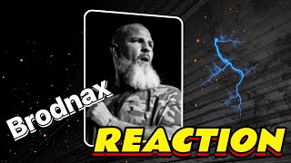 Brodnax  Here I Come Reaction [upl. by Ahcirt]