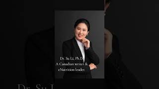 Dr Su Li PhD A Canadian nutrition writer specialized in food nutrition amp phytonutrition [upl. by Ahterahs]