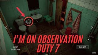 What is Missing  Im On Observation Duty 7 Demo [upl. by Allcot]