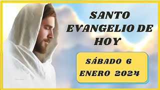 Lectura del SANTO EVANGELIO DE HOY sábado 6 de Enero de 2024 llegan los magos del oriente [upl. by Amitak387]