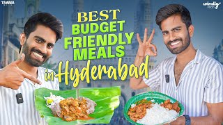 Best Budget Friendly Meals in Hyderabad  Wirally Food  Tamada Media [upl. by Kato673]