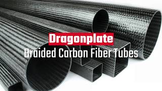 Braided Carbon Fiber Tubes  Dragonplate [upl. by Anivek499]