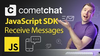 Receiving Messages Using JavaScript Chat SDK  Set Up a RealTime Chat Application With CometChat [upl. by Luehrmann403]