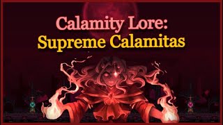 Calamity Lore Supreme Calamitas [upl. by Solly]