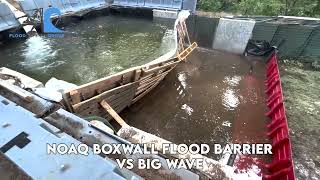 NOAQ Boxwall Flood Barrier vs Big Wave [upl. by Savill960]