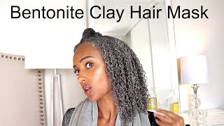 DIY Bentonite Clay Hair Mask to Clarify amp Define Curls  Low Porosity Natural Hair Tips [upl. by Ahseneuq]