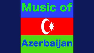 Azerbaijan Dance Music [upl. by Amelina]