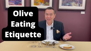 How to Properly Eat Olives  APWASI  Dinner Etiquette  Dr Clinton Lee [upl. by Eliot]