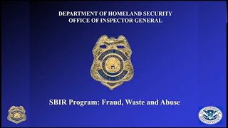 SBIR Program “Fraud Waste and Abuse” [upl. by Elihu]