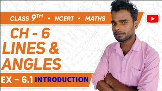 Class 9 Maths NCERT Ch 6  Lines amp Angles  Ex 61 Introduction [upl. by Nogras]