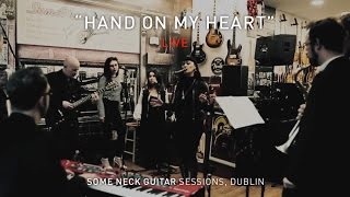 Bronagh Gallagher  Hand On My Heart Some Neck Guitars Session [upl. by Khan]