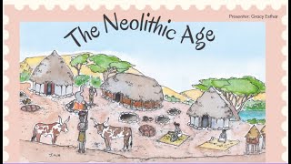 The Neolithic Age I Stage of Stone Age I The Nomads [upl. by Ravaj]