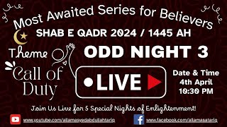 Shab e Qadr 2024  1445 AH  Day 3 [upl. by Kola]