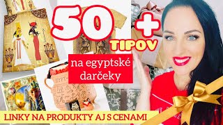 50 TIPOV NA EGYPTSKÉ DARČEKY [upl. by Nimrac]