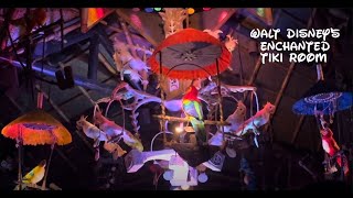 Experience Walt Disneys Enchanted Tiki Room [upl. by Rania]