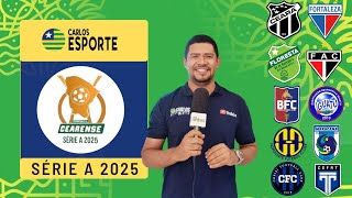 Campeonato Cearense 2025 Clubes fórmula de disputa Ceará e Fortaleza na primeira [upl. by Bobbe283]