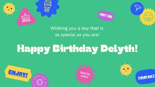 Happy Birthday Delyth [upl. by Fry]