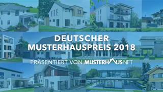 Musterhauspreis 2018  traumhafte Musterhäuser in 3 Kategorien [upl. by Norabel]