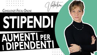 STIPENDI 2024  Aumenti per tutti i dipendenti aumentostipendi agevolazioniirpef aliquoteirpef [upl. by Faucher]