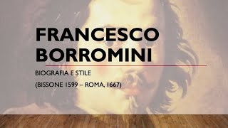 Francesco Borromini biografia [upl. by Troyes]