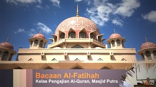 Bacaan AlFatihah yang betul [upl. by Nnylirehs183]