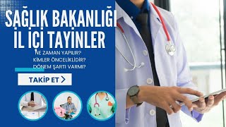 SAĞLIK BAKANLIĞI İL İÇİ TAYİNLERİ 2023 [upl. by Hare]