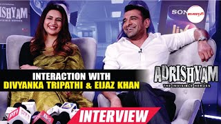 Adrishyam Web Series Promotion  Divyanka Tripathi Eijaz kahan Talk With Media  Exclusive Interview [upl. by Amat]