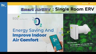 SmartAir  Singleroom ERV  UVC tube [upl. by Prosper]