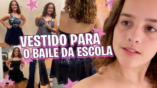 ESCOLHENDO VESTIDO PRO BAILE DA ESCOLA [upl. by Miquela]