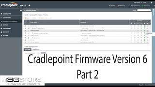 Cradlepoint Firmware Version 6  Part 2 Connection Manager [upl. by Morly913]