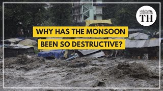 Why has the monsoon over North India been so destructive  The Hindu [upl. by Ettennahs306]