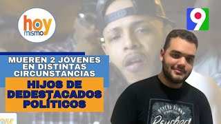 ¡Desgarrador Mueren dos jóvenes en distintas circunstancias hijos de dos destacados Políticos [upl. by Isle]