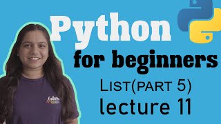 How to short and extend list in python  Listpart5  Lecture 11  Python for beginners [upl. by Sally]