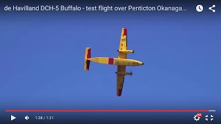 de Havilland DCH5 Buffalo  test flight over Penticton Okanagan Lake [upl. by Elok166]