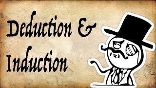 What are Deduction amp Induction  Gentleman Thinker [upl. by Red]