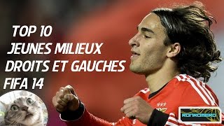 FIFA 14 TOP 10 Meilleurs Jeunes Joueurs Milieux MG  MD Carriere [upl. by Coriss]