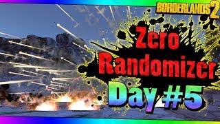 Borderlands 2  Zero Super Randomizer  Day 5 [upl. by Aicirpac]