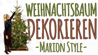 WEIHNACHTSBAUM SCHMÜCKEN  DIE BESTE TIPPS UND TRICKS  WEIHNACHTSDEKO DIY [upl. by Stanwinn]