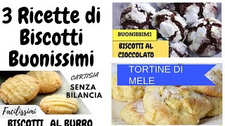 3 RICETTE DI BISCOTTI FACILI E VELOCI PER TUTTI [upl. by Schellens]