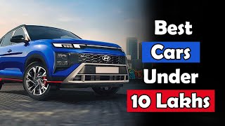 Best Cars Under 10 Lakhs India  Top 5 Cars under 10 lakh in 2024 [upl. by Uol]