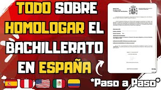 Como homologar el Bachillerato en España Paso a Paso [upl. by Asiela981]