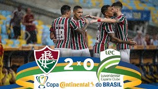 Fluminense 2 x 0 Luverdense  Melhores Momentos  Copa do Brasil 10042019 [upl. by Katey478]