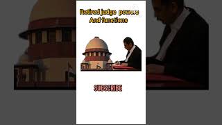 Retired judges of supreme court powers and functions for upsc CSE BPSC MPPSC APPSC TSPSC UPPSCGK [upl. by Asennav]