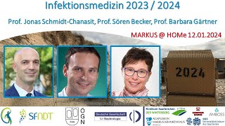 Infektionsmedizin 2023  2024  Prof J SchmidtChanasit Prof S Becker Prof B Gärtner [upl. by Anyale]