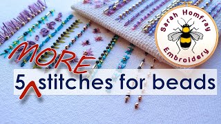 The next FIVE great stitches using beads in hand embroidery [upl. by Arol]